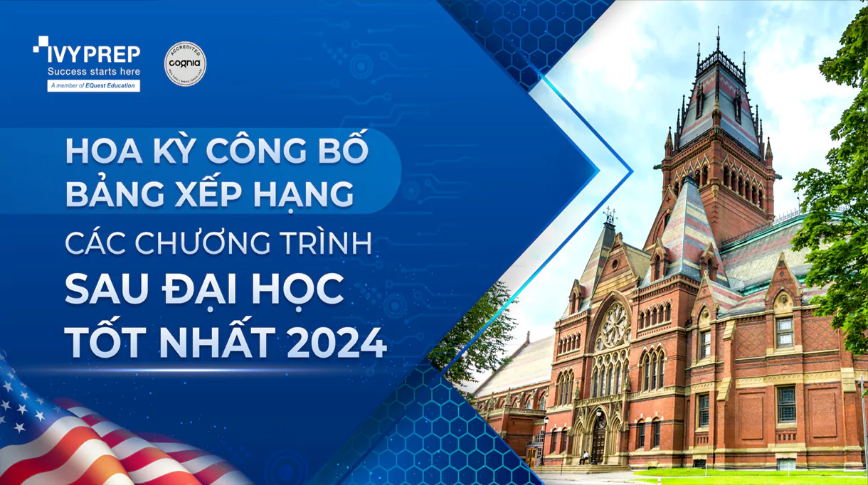Hoa Kỳ công bố Bảng xếp hạng các chương trình sau Đại học tốt nhất năm 2024