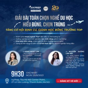 Workshop Hướng nghiệp: Giải bài toán chọn nghề du học Mỹ: Giành học bổng trường top – Tăng cơ hội định cư