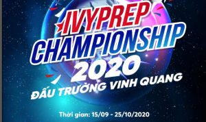 IVYPREP CHAMPIONSHIP 2020 – THE ROAD TO ACADEMIC TRIATHLON CHÍNH THỨC TRỞ LẠI