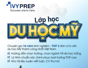 KHOÁ HỌC CHUẨN BỊ DU HỌC MỸ CÙNG CHUYÊN GIA IVYPREP