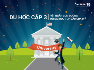 Du học cấp III – rút ngắn con đường tới đại học TOP đầu của Mỹ