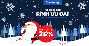 Vui Giáng sinh – Rinh ưu đãi lên tới 35% học phí cũng IvyPrep Education