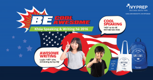 Trải nghiệm Hè “Be Cool – Be Awesome”